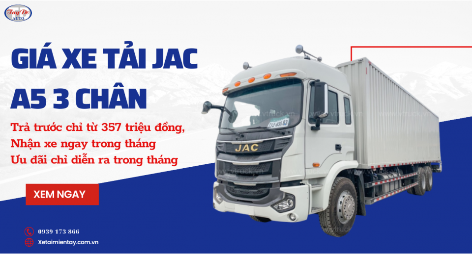 Giá xe tải JAC A5 3 chân: Trả trước chỉ từ 357 triệu đồng