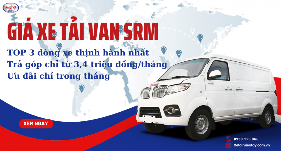 Giá xe tải Van SRM: TOP 3 dòng xe thịnh hành nhất, trả góp chỉ từ 3,4 triệu đồng/tháng (T8/2023)
